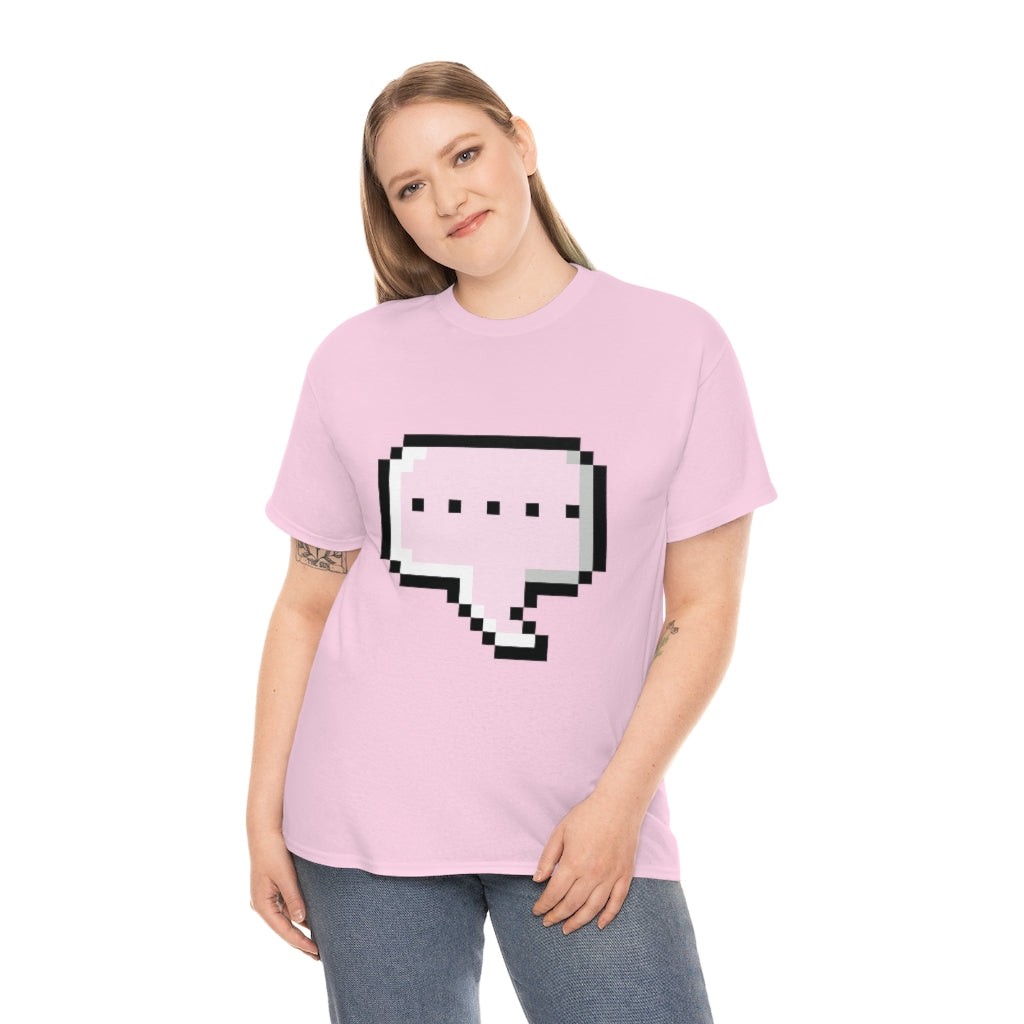 DOT DOT DOT MESSAGE BUBBLE...Unisex Heavy Cotton Tee