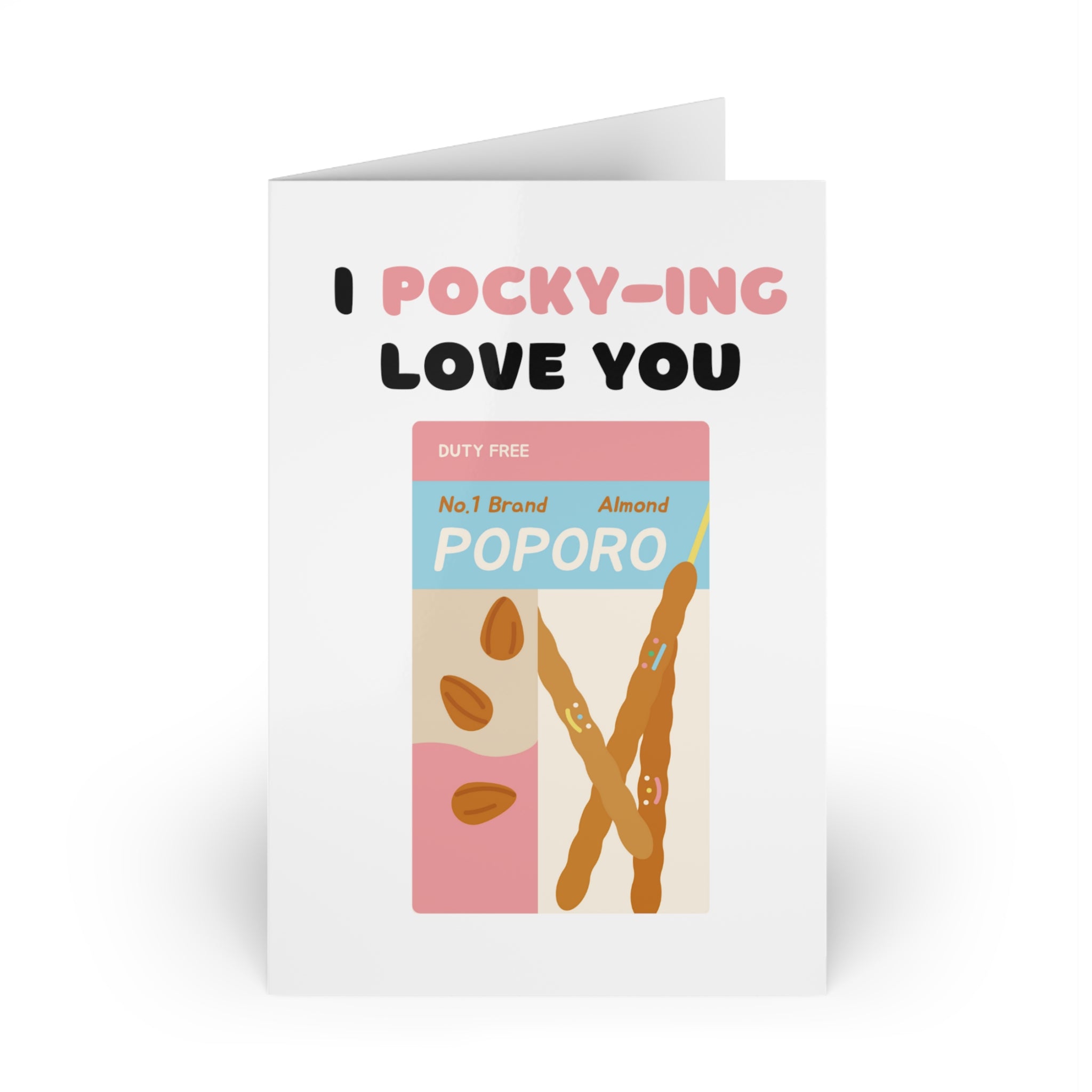 I POCKY-ING LOVE YOU