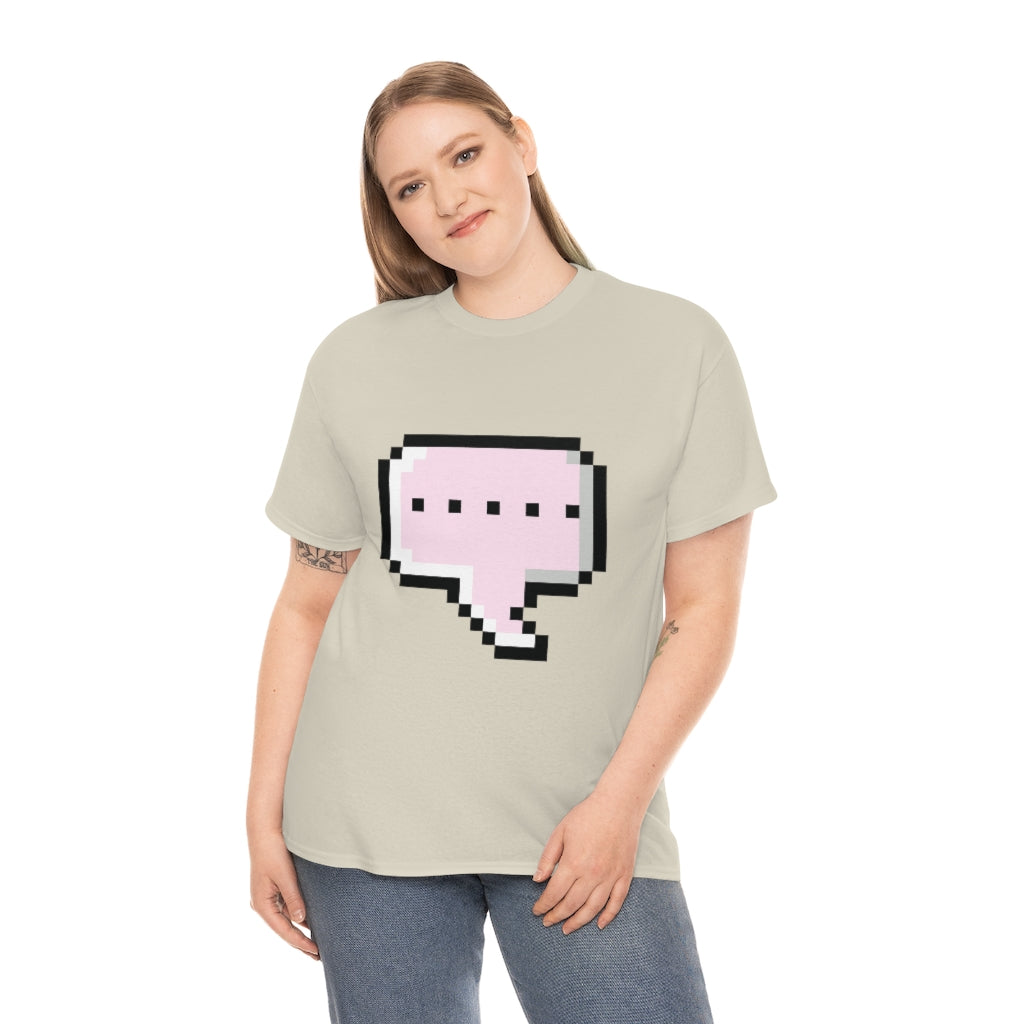 DOT DOT DOT MESSAGE BUBBLE...Unisex Heavy Cotton Tee