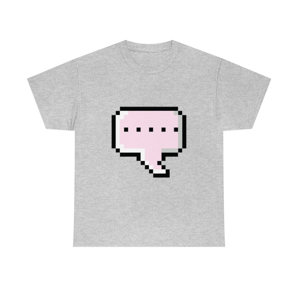 DOT DOT DOT MESSAGE BUBBLE...Unisex Heavy Cotton Tee