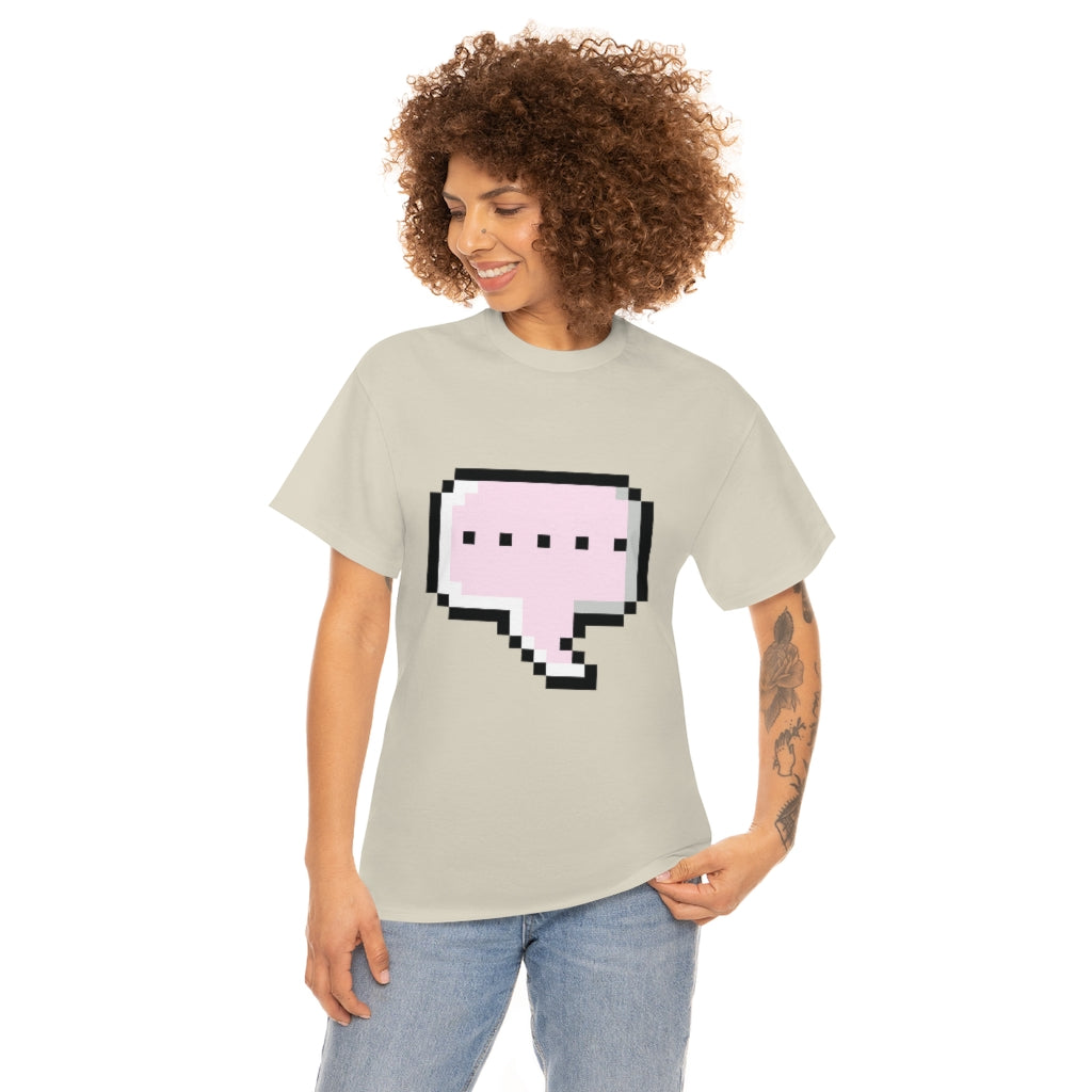 DOT DOT DOT MESSAGE BUBBLE...Unisex Heavy Cotton Tee