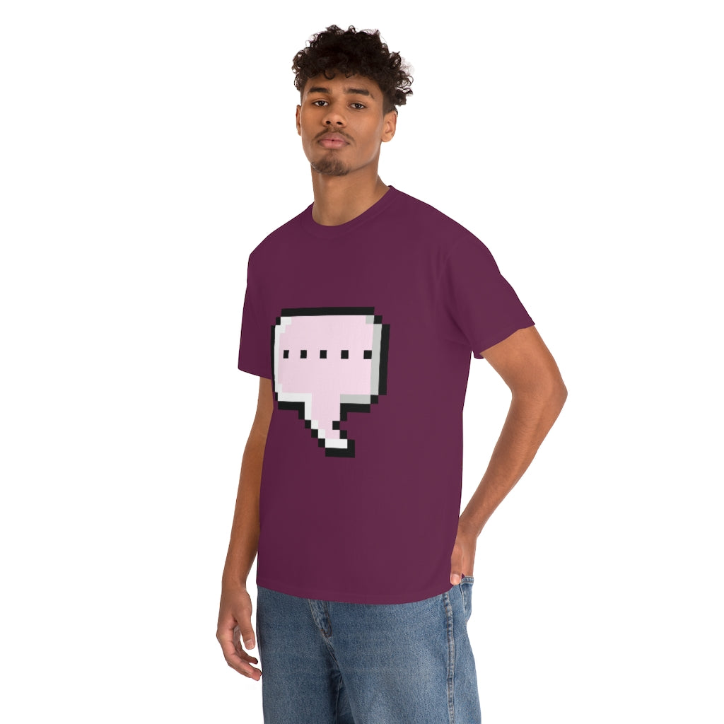 DOT DOT DOT MESSAGE BUBBLE...Unisex Heavy Cotton Tee