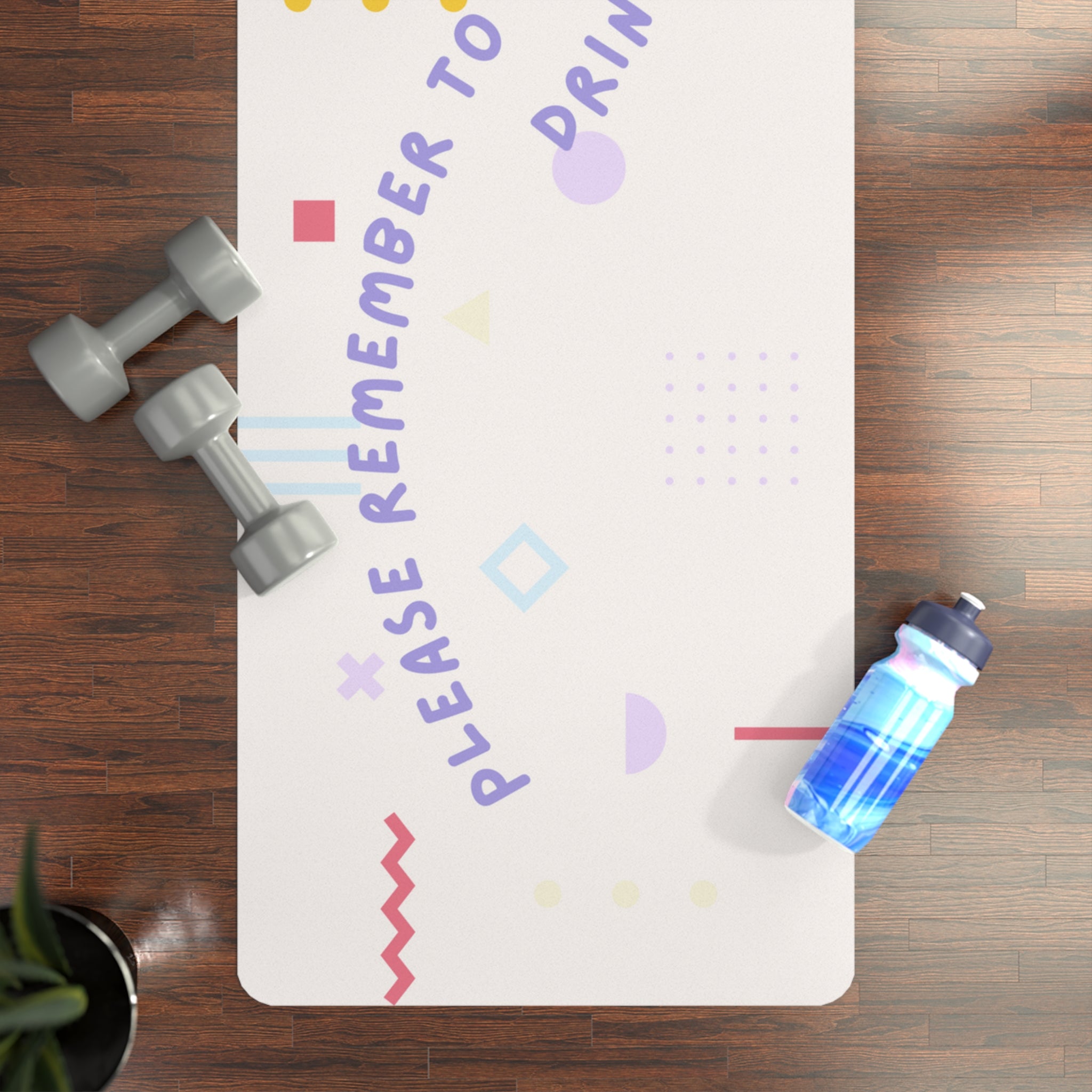 Please Remember to Drink Your Water | Unique Trendy Pastel Rubber Yoga Mat